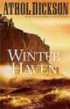 Winter Haven, Athol Dickson 