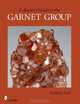 A Collectors Guide to the Garnet Group, Robert J. Lauf 