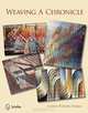 Weaving a Chronicle, Judith Poxson Fawkes 