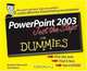 Powerpoint 2003 Just The Steps For Dummies, Barbara Obermeier, Ted Padova 
