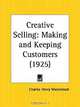 Creative Selling: Making and Keeping Customers, Charles Henry MacKintosh 