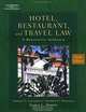 Hotel, Restaurant & Travel Law (Hotel, Restaurant and Travel Law), Karen Morris, Norman Cournoyer, Anthony Marshall 