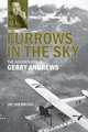 Furrows in the Sky: The Adventures of Gerry Andrews, Jay Sherwood 