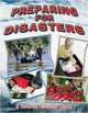 Preparing for Disasters (Disaster Alert!), Bobbie Kalman, Kelly Macaulay 