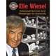 Elie Wiesel: Holocaust Survivor and Messenger for Humanity, Diane Dakers 