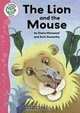 The Lion and the Mouse (Tadpoles (Quality)), Diane Marwood 