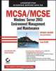 MCSA/MCSE: Windows Server 2003 Environment Management and Maintainance Study Guide: Exam 70-290, Lisa Donald, James Chellis 