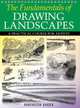The Fundamentals of Drawing Landscapes: A Practical and Inspirational Course, Barrington Barber 