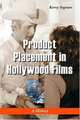 Product Placement in Hollywood Films: A History, Kerry Segrave 