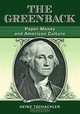 The Greenback: Paper Money and American Culture, Heinz Tschachler 