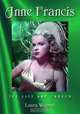 Anne Francis: The Life and Career, Laura Wagner 