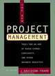 The New Project Management : Tools for an Age of Rapid Change, Complexity, and Other Business Realities (JOSSEY BASS BUSINESS AND MANAGEMENT SERIES), J. Davidson Frame 