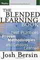 The Blended Learning Book: Best Practices, Proven Methodologies, and Lessons Learned, Josh Bersin 