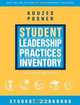 The Student Leadership Practices Inventory (LPI), Student Workbook (The Leadership Practices Inventory), James M. Kouzes, Barry Z. Posner 