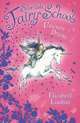 Unicorn Dreams (Silverlake Fairy School), Elizabeth Lindsay 