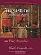Augustine Through the Ages: An Encyclopedia, 