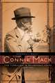 Connie Mack: The Turbulent and Triumphant Years, 1915-1931, Norman L. Macht 