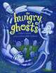 The Hungry Ghosts, Julius Lester 