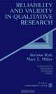 Reliability and Validity in Qualitative Research, Jerome Kirk, Marc L. Miller 