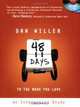 48 Days to the Work You Love: An Interactive Study, Dan Miller 