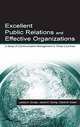 Excellent Public Relations and Effective Organizations: A Study of Communication Management in Three Countries, Larissa A. Grunig, James E. Grunig, David M. Dozier 