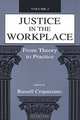Justice in the Workplace: From Theory to Practice (Applied Psychology Series), Russell Cropanzano 