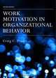Work Motivation in Organizational Behavior, 2nd ed., Craig C. Pinder 