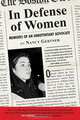 In Defense of Women: Memoirs of an Unrepentant Advocate, Nancy Gertner 