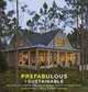Prefabulous + Sustainable: Building and Customizing an Affordable, Energy-Efficient Home, Sheri Koones 