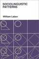 Sociolinguistic Patterns, William Labov 