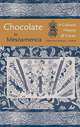Chocolate in Mesoamerica: A Cultural History of Cacao, Cameron McNeil 