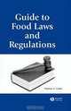Guide to Food Laws and Regulations, Patricia A. Curtis 