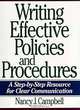 Writing Effective Policies and Procedures: A Step-By-Step Resource for Clear Communication, Nancy Campbell 