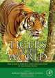 Tigers of the World, Second Edition: The Science, Politics and Conservation of Panthera tigris (Noyes Series in Animal Behavior, Ecology, Conservation, and Management), 