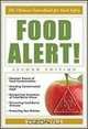 Food Alert!: The Ultimate Sourcebook for Food Safety, Morton Satin 