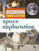 Space Exploration (Discovering Careers for Your Future), 