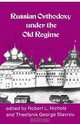 Russian Orthodoxy under the Old Regime, 