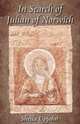 In Search of Julian of Norwich, Sheila Upjohn 