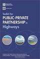 Toolkit for Public-Private Partnerships in Highways, Ppiaf 
