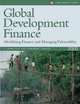 Global Development Finance 2005: Mobilizing Finance and Managing Vulnerability (Global Development Finance (CD-Rom_), World Bank 