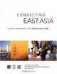 Connecting East Asia: A New Framework for Infrastructure, 