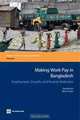 Making Work Pay in Bangladesh: Employment, Growth, and Poverty Reduction (Directions in Development) (Directions in Development), Marcin Sasin 