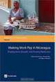 Making Work Pay in Nicaragua: Employment, Growth, and Poverty Reduction (Directions in Development) (Directions in Development), Catalina Gutierrez 