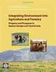 Integrating Environment into Agriculture and Forestry: Progress and Prospects in Eastern Europe and, William Sutton 