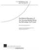Post-Katrina Recovery of the Housing Market Along the Mississippi Gulf Coast (Technical Report), Kevin F. McCarthy 