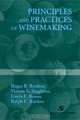 Principles and Practices of Winemaking, Roger B. Boulton, Vernon L. Singleton, Linda F. Bisson, Ralph E. Kunkee 