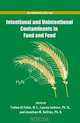 Intentional and Unintentional Contaminants in Food and Feed (Acs Symposium Series), Fadwa Al-Taher, Lauren Jackson, Jonathan DeVries 