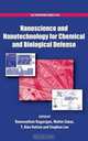 Nanoscience and Nanotechnology for Chemical and Biological Defense (Acs Symposium Series), 