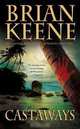 Castaways (Leisure Fiction), Brian Keene 