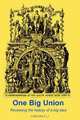 One Big Union: Reviewing the History of a Big Idea, 